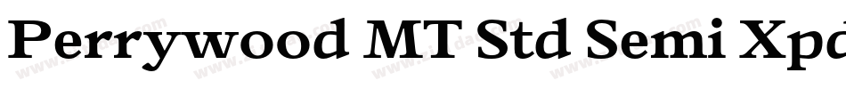 Perrywood MT Std Semi Xpd It字体转换